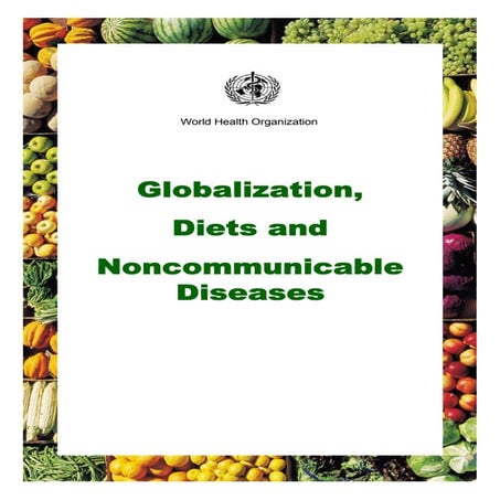 2350475 globalization-diets-and-ncd-who-2002