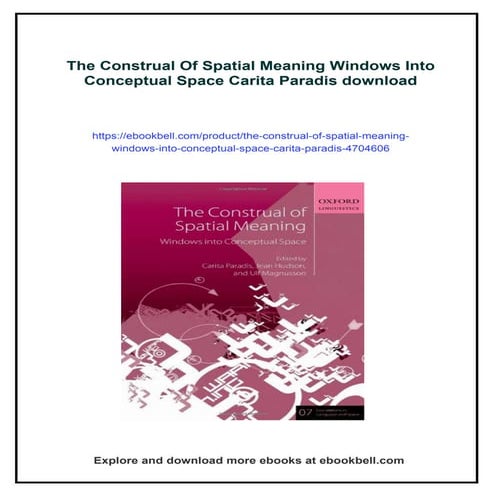 The Construal Of Spatial Meaning Windows Into Conceptual Space Carita Paradis