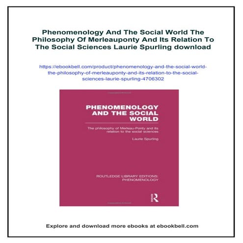 Phenomenology And The Social World The Philosophy Of Merleauponty And ...