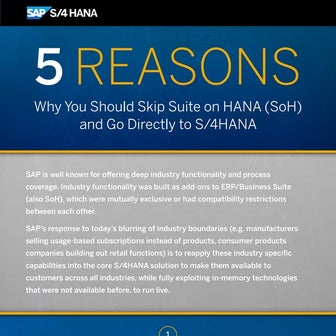 Five Reasons To Skip SAP Suite on HANA and Go Directly to SAP S/4HANA