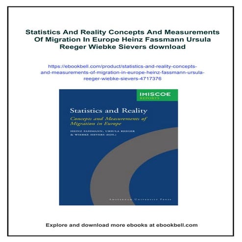 Statistics And Reality Concepts And Measurements Of Migration In Europe Heinz...