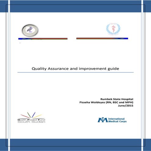 Quality Assurancev and improvement guide
