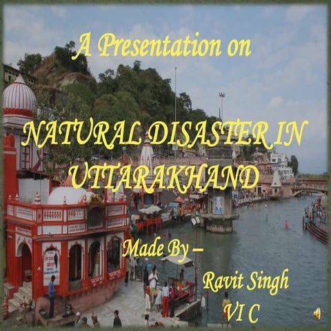 Natural Disaster in Uttarakhand