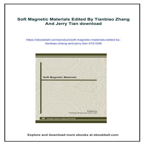 Soft Magnetic Materials Edited By Tianbiao Zhang And Jerry Tian