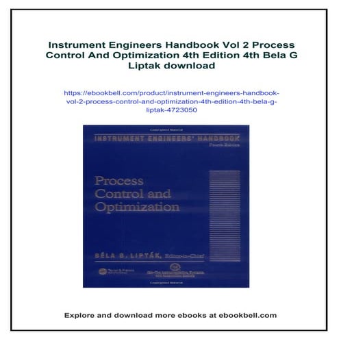 Instrument Engineers Handbook Vol 2 Process Control And Optimization 4th Edit...