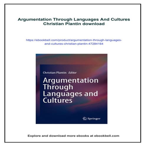 Argumentation Through Languages And Cultures Christian Plantin
