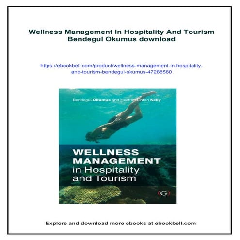 Wellness Management In Hospitality And Tourism Bendegul Okumus