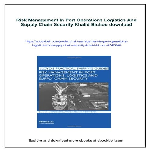 Risk Management In Port Operations Logistics And Supply Chain Security ...