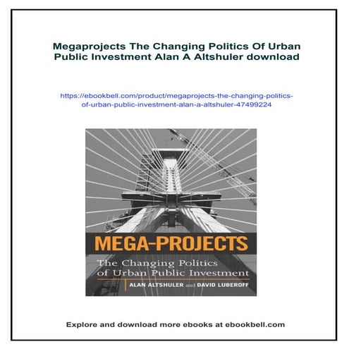 Megaprojects The Changing Politics Of Urban Public Investment Alan A Altshuler