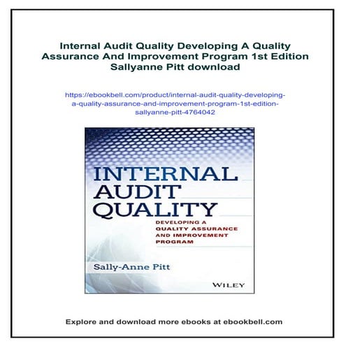 Internal Audit Quality Developing A Quality Assurance And Improvement Program...