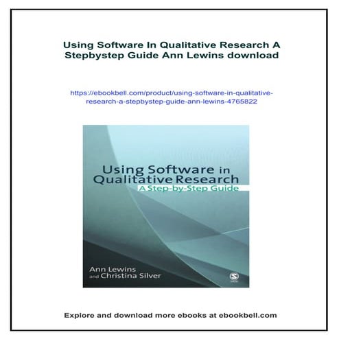 Using Software In Qualitative Research A Stepbystep Guide Ann Lewins