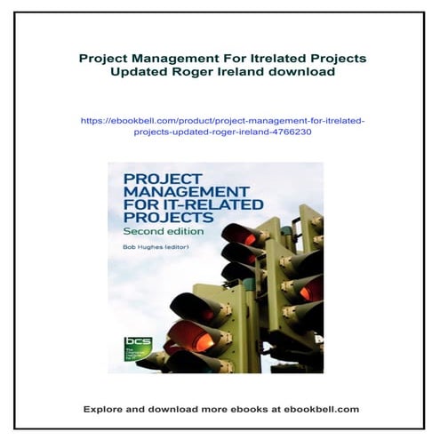 Project Management For Itrelated Projects Updated Roger Ireland | PDF