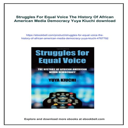 Struggles For Equal Voice The History Of African American Media ...