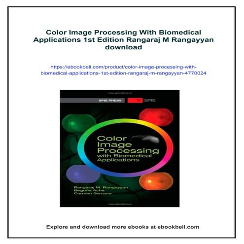 Color Image Processing With Biomedical Applications 1st Edition Rangaraj M Ra...