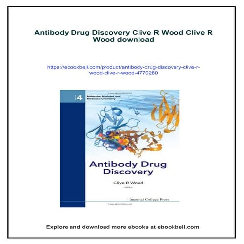 Antibody Drug Discovery Clive R Wood Clive R Wood | PDF