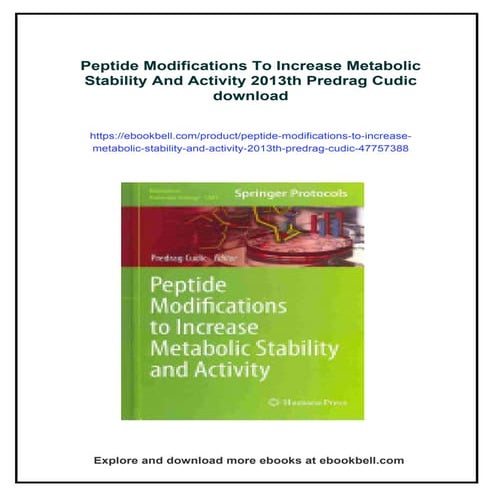 Peptide Modifications To Increase Metabolic Stability And Activity 2013th Pre...