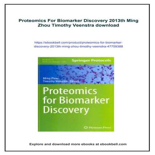 Proteomics For Biomarker Discovery 2013th Ming Zhou Timothy Veenstra