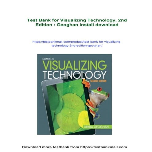 Test Bank for Visualizing Technology, 2nd Edition : Geoghan | PDF