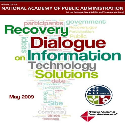 A Recovery Dialogue on IT Solutions