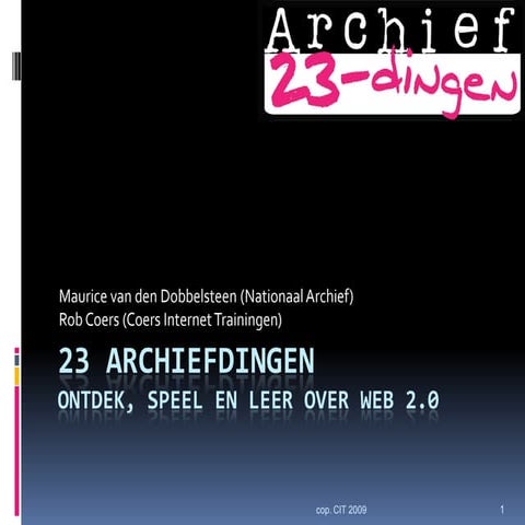 23 Archiefdingen Kvan
