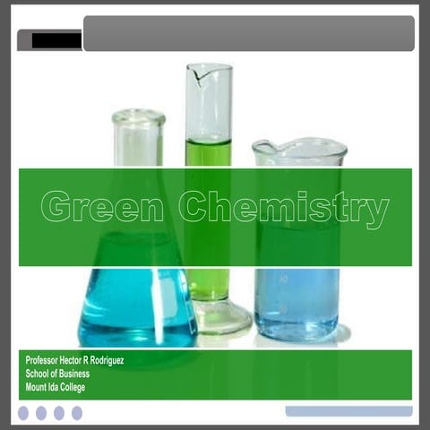 Green Chemistry