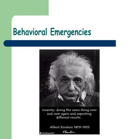 23)Behavioral Emergencies