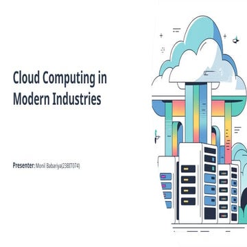 Cloud  Computing  in  Modern  Industries