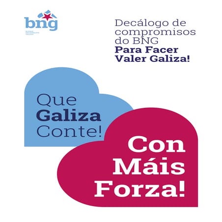 Decálogo de compromisos do BNG para facer valer Galiza