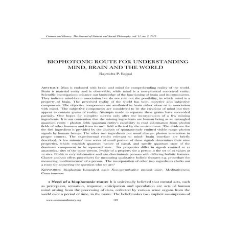 Biophotonic route to mind brain and world