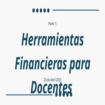 El uso responsable del dinero y el incentivo al ahorro..pptx