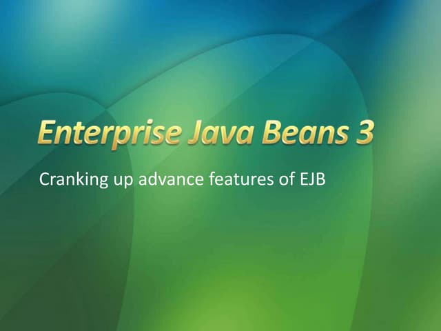 EJB3 Advance Features