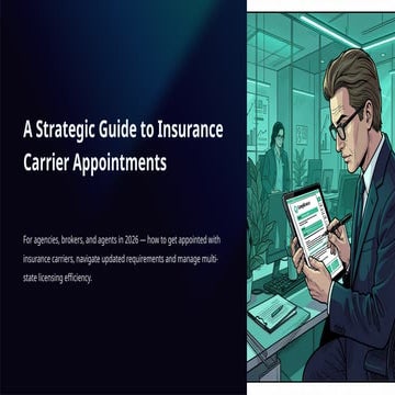 Insurance Carrier Appointments in 2026: Licensing, Compliance ...