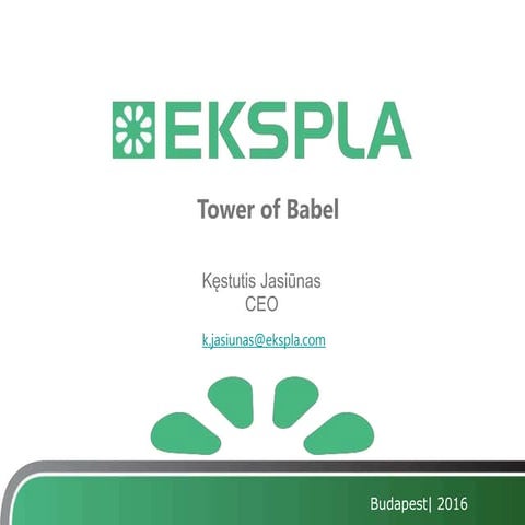 Kęstutis Jasiūnas: Complex cooperation and Tower of Babel