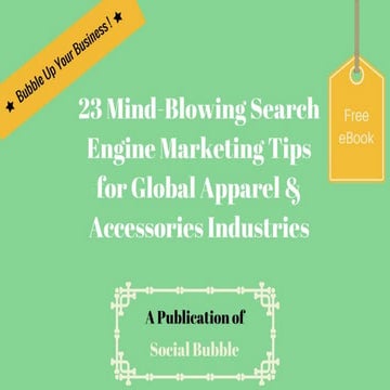 23 mind blowing search engine marketing tips for global apparel & accessories...