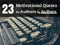 22 QUOTES FOR INSPIRED AUTHORS