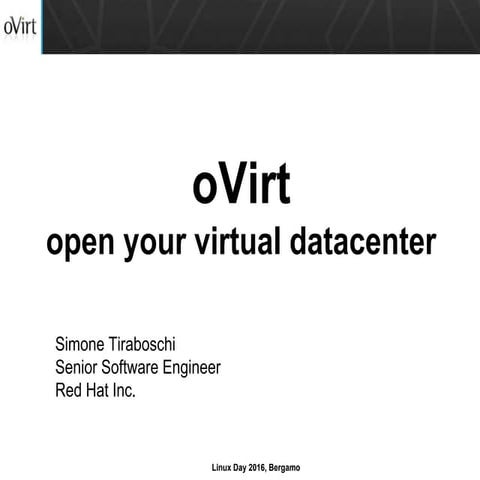 oVirt – open your virtual datacenter