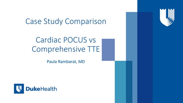 Case Study Comparison: Cardiac POCUS vs. Comprehensive TTE