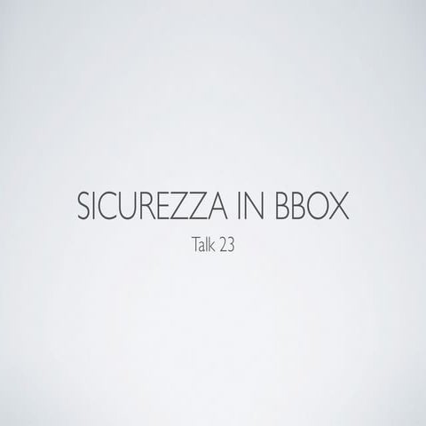 23 Sicurezza in BBox