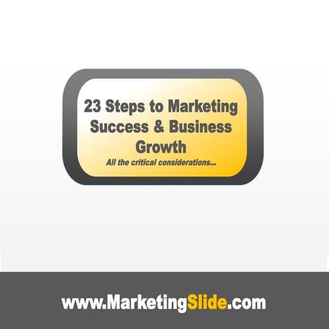 23 steps to marketing success and business growth