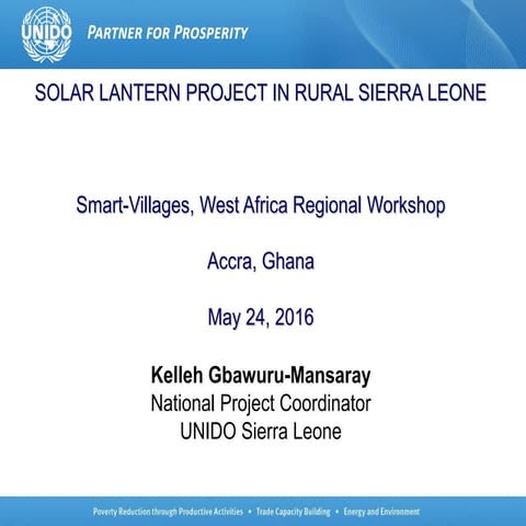 Ghana | May-16 | UNIDO Solar Lantern Project In Rural Sierra Leone