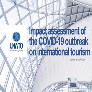 Impact assessment of the COVID-19 outbreak on international tourism