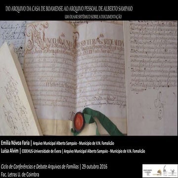 ﻿Do Arquivo da Casa Boamense ao Arquivo Pessoal de Alberto Sampaio