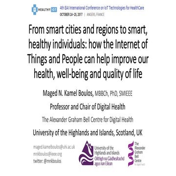 How the Internet of Things and People can help improve our health, well-being...