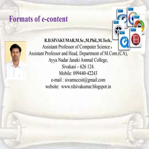Formats of e-content - R.D.Sivakumar