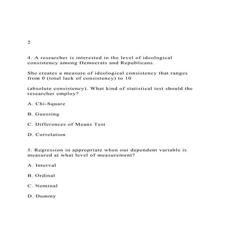 2  4. A researcher is interested in the level of ideolog.docx