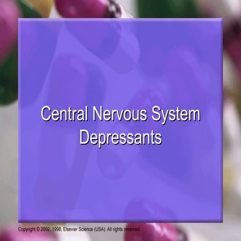 CNS Depressants