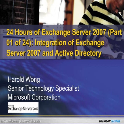 24 Hours Of Exchange Server 2007 (Part 1 Of 24)