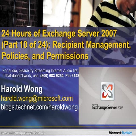 24  Hours Of  Exchange  Server 2007 ( Part 10 Of 24)