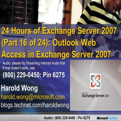 24  Hours Of  Exchange  Server 2007 ( Part 16 Of 24)