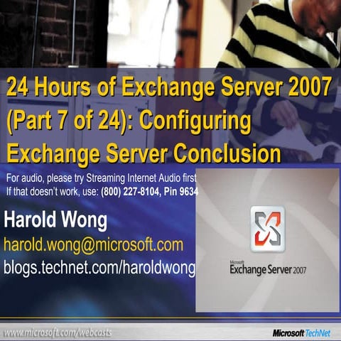 24  Hours Of  Exchange  Server 2007 ( Part 7 Of 24)